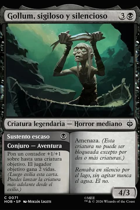 Gollum, Silent Slinker // Meager Meal
